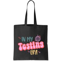 In My Testing Era, Funny Testing Teacher, Teaching Student Bag