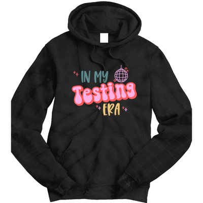 In My Testing Era, Funny Testing Teacher, Teaching Student Tie Dye Hoodie