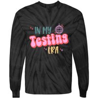 In My Testing Era, Funny Testing Teacher, Teaching Student Tie-Dye Long Sleeve Shirt