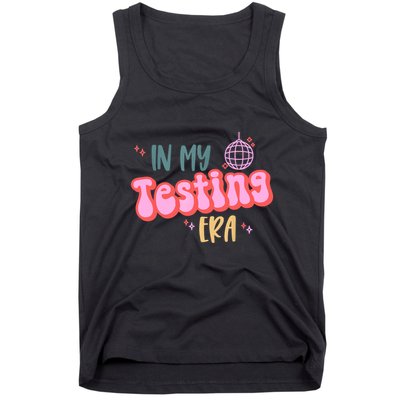 In My Testing Era, Funny Testing Teacher, Teaching Student Tank Top