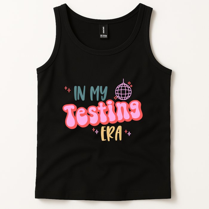 In My Testing Era, Funny Testing Teacher, Teaching Student Tank Top