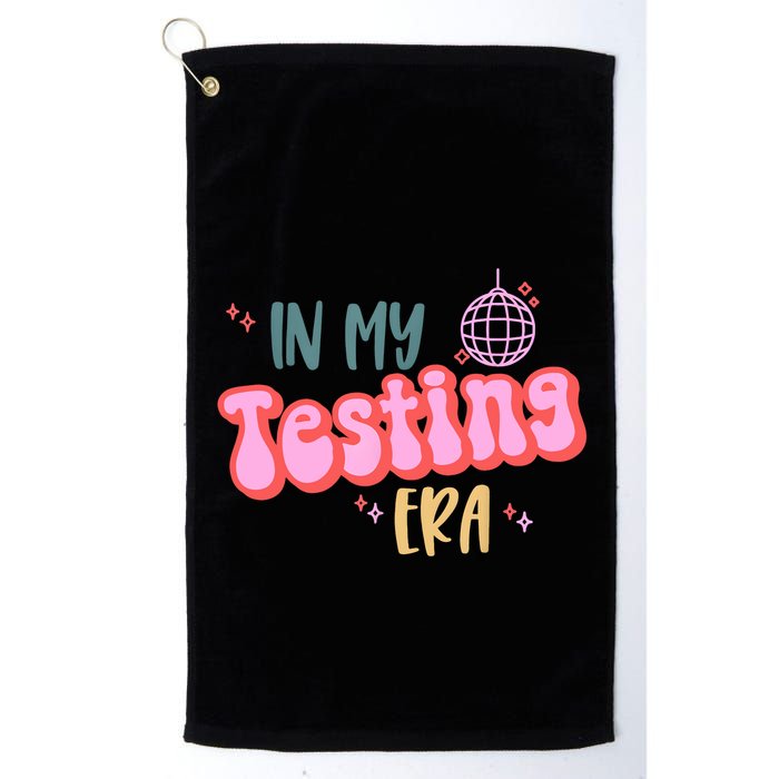 In My Testing Era, Funny Testing Teacher, Teaching Student Golf Towel