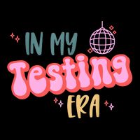 In My Testing Era, Funny Testing Teacher, Teaching Student Toddler T-Shirt