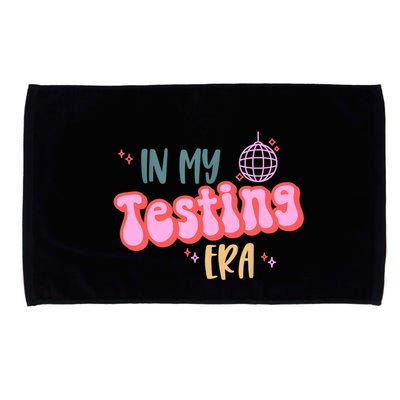 In My Testing Era, Funny Testing Teacher, Teaching Student Microfiber Hand Towel