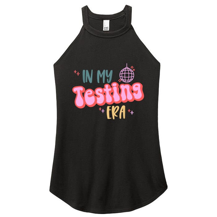 In My Testing Era, Funny Testing Teacher, Teaching Student Women's Perfect Tri Rocker Tank