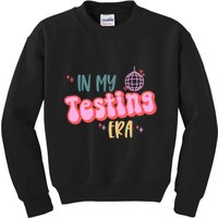 In My Testing Era, Funny Testing Teacher, Teaching Student Kids Sweatshirt