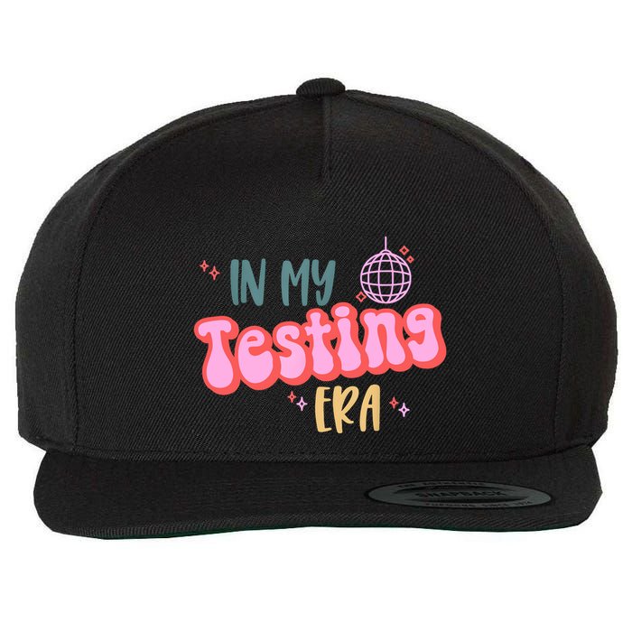 In My Testing Era, Funny Testing Teacher, Teaching Student Wool Snapback Cap