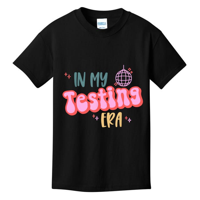 In My Testing Era, Funny Testing Teacher, Teaching Student Kids T-Shirt