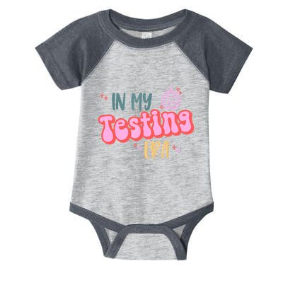 In My Testing Era, Funny Testing Teacher, Teaching Student Infant Baby Jersey Bodysuit