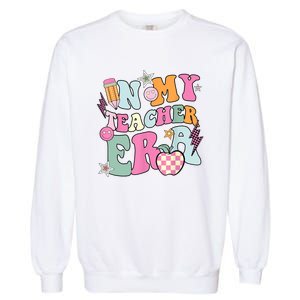 In My Teaching Era Best Teacher Appreciation Retro Groovy Garment-Dyed Sweatshirt