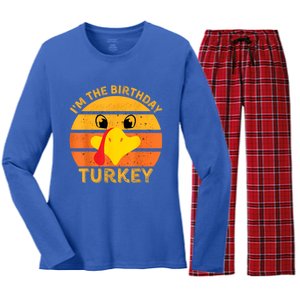 I M The Birthday Turkey Face Funny Happy Thanksgiving Gift Women's Long Sleeve Flannel Pajama Set 