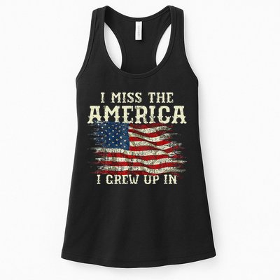 I Miss The America I Grew Up In Usa Flag 4th Of July 2024 Womens Tank Top