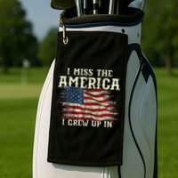I Miss The America I Grew Up In Usa Flag 4th Of July 2024 Golf Towel