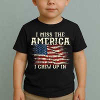 I Miss The America I Grew Up In Usa Flag 4th Of July 2024 Toddler T-Shirt