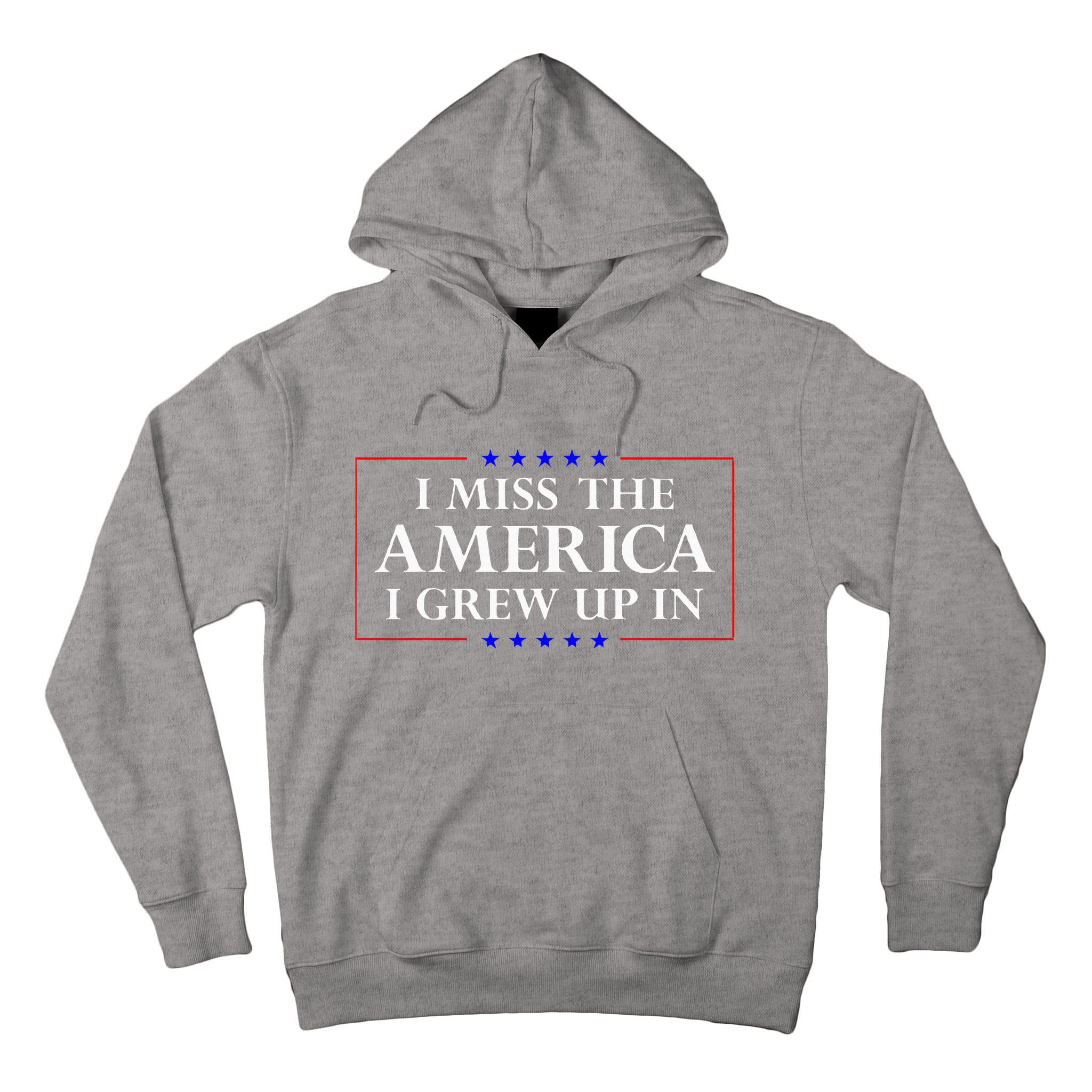 I Miss The America I Grew Up In American Flag Tall Hoodie