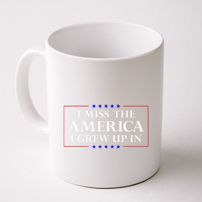 I Miss The America I Grew Up In American Flag Mug