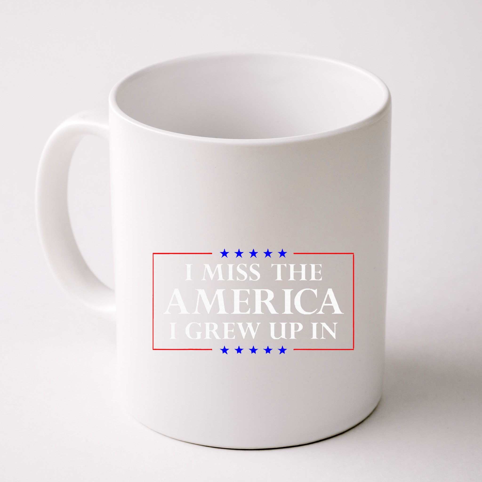 I Miss The America I Grew Up In American Flag Mug