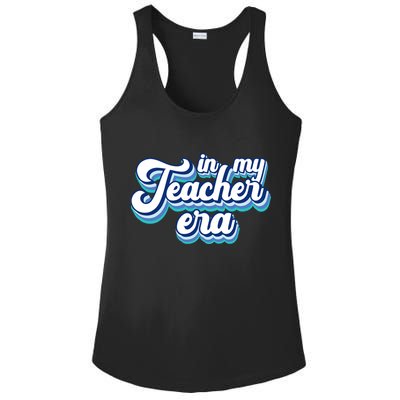 In My Teacher Era Retro Style Ladies PosiCharge Competitor Racerback Tank
