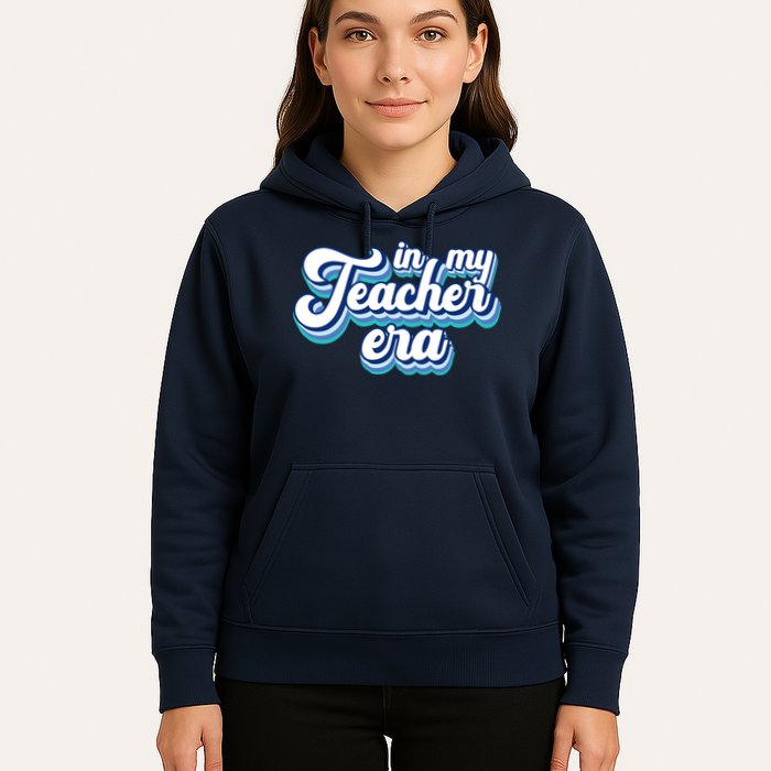 In My Teacher Era Retro Style Hoodie