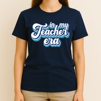 In My Teacher Era Retro Style T-Shirt