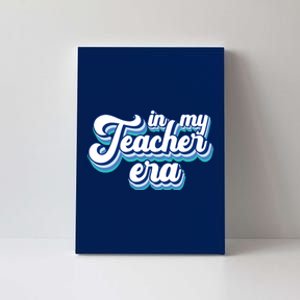 In My Teacher Era Retro Style Canvas