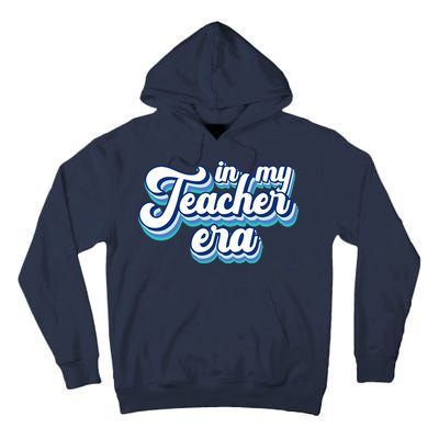 In My Teacher Era Retro Style Tall Hoodie