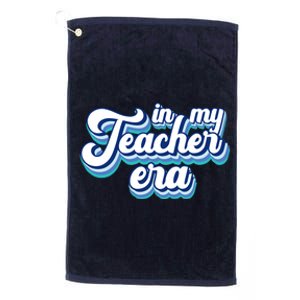 In My Teacher Era Retro Style Platinum Collection Golf Towel