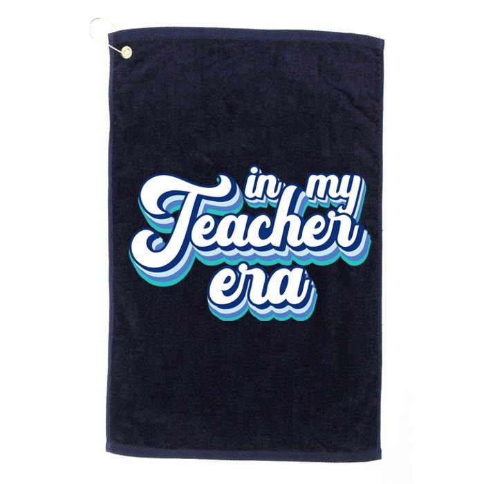 In My Teacher Era Retro Style Platinum Collection Golf Towel