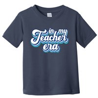 In My Teacher Era Retro Style Toddler T-Shirt