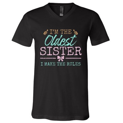 I make the rules Oldest Adult 3 Sisters Matching Sibling Fun V-Neck T-Shirt