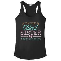 I make the rules Oldest Adult 3 Sisters Matching Sibling Fun Ladies PosiCharge Competitor Racerback Tank