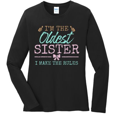 I make the rules Oldest Adult 3 Sisters Matching Sibling Fun Ladies Long Sleeve Shirt