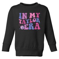 In My Tay Tay Era  Toddler Sweatshirt