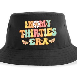 In My Thirties Era Groovy 30th Birthday 30S Funny For Wo Sustainable Bucket Hat