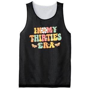 In My Thirties Era Groovy 30th Birthday 30S Funny For Wo Mesh Reversible Basketball Jersey Tank