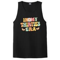 In My Thirties Era Groovy 30th Birthday 30S Funny For Wo PosiCharge Competitor Tank