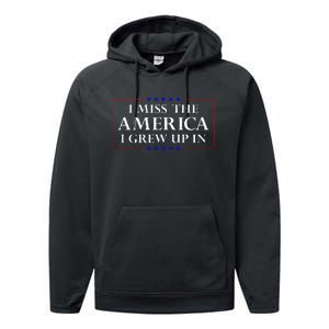 I Miss The America I Grew Up In American Flag Performance Fleece Hoodie