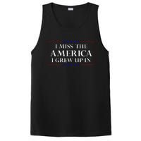 I Miss The America I Grew Up In American Flag PosiCharge Competitor Tank