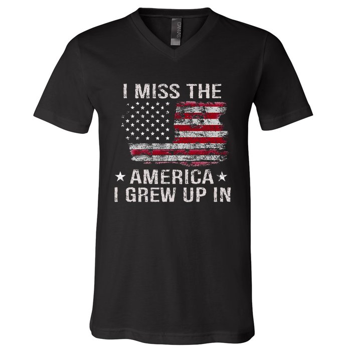 I Miss The America I Grew Up In American Usa Flag Vintage V-Neck T-Shirt