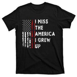 I Miss The America I Grew Up In T-Shirt