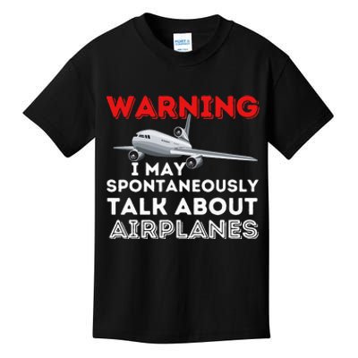 I May Talk About Airplanes Funny Pilot & Aviation Airplane Kids T-Shirt