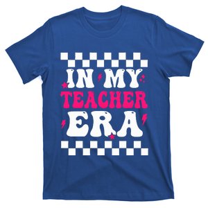 In My Teacher Era First Day Of School Teacher Back To School T-Shirt