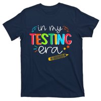 In My Testing Era Motivation Test Day Testing Women Teachers T-Shirt