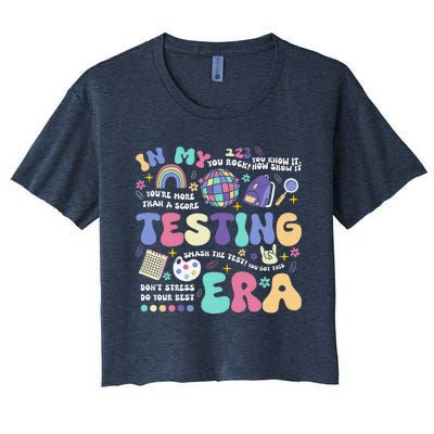 In My Testing Era School Day Teacher Student Rock The Test Women's Crop Top Tee