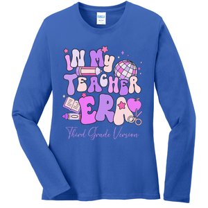 In My Teacher Era 3rd Grade Version 3rd Grade Teacher Era Ladies Long Sleeve Shirt