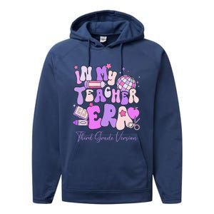 In My Teacher Era 3rd Grade Version 3rd Grade Teacher Era Performance Fleece Hoodie