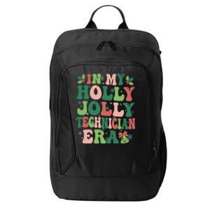 In My Technician Era Christmas Party Season Pjm Occupation Great Gift City Backpack