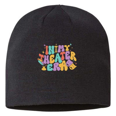In My Theater Era Funny Theater Lover Acting Teacher Drama Sustainable Beanie
