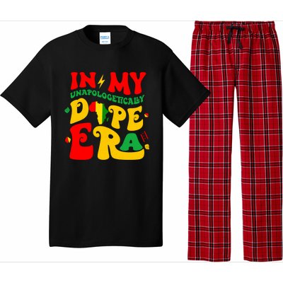 In My Unapologetically Dope Era Junenth Black History Funny Gift Pajama Set