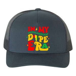 In My Unapologetically Dope Era Junenth Black History Funny Gift Yupoong Adult 5-Panel Trucker Hat